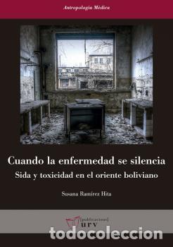 Libros: CUANDO LA ENFERMEDAD DE SILENCIA - RAMIREZ HITA, SUSANA, - Foto 1