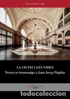 Libros: LA CIUTAT I LES VIDES - VVAA - Foto 1