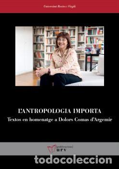 Libros: LANTROPOLOGIA IMPORTA - VVAA - Foto 1