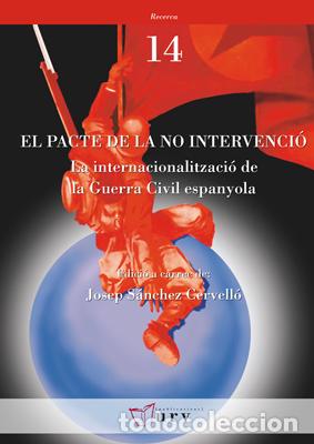 Libros: EL PACTE DE LA NO INTERVENCI&Oacute; - VARIOS AUTORES, - Foto 1