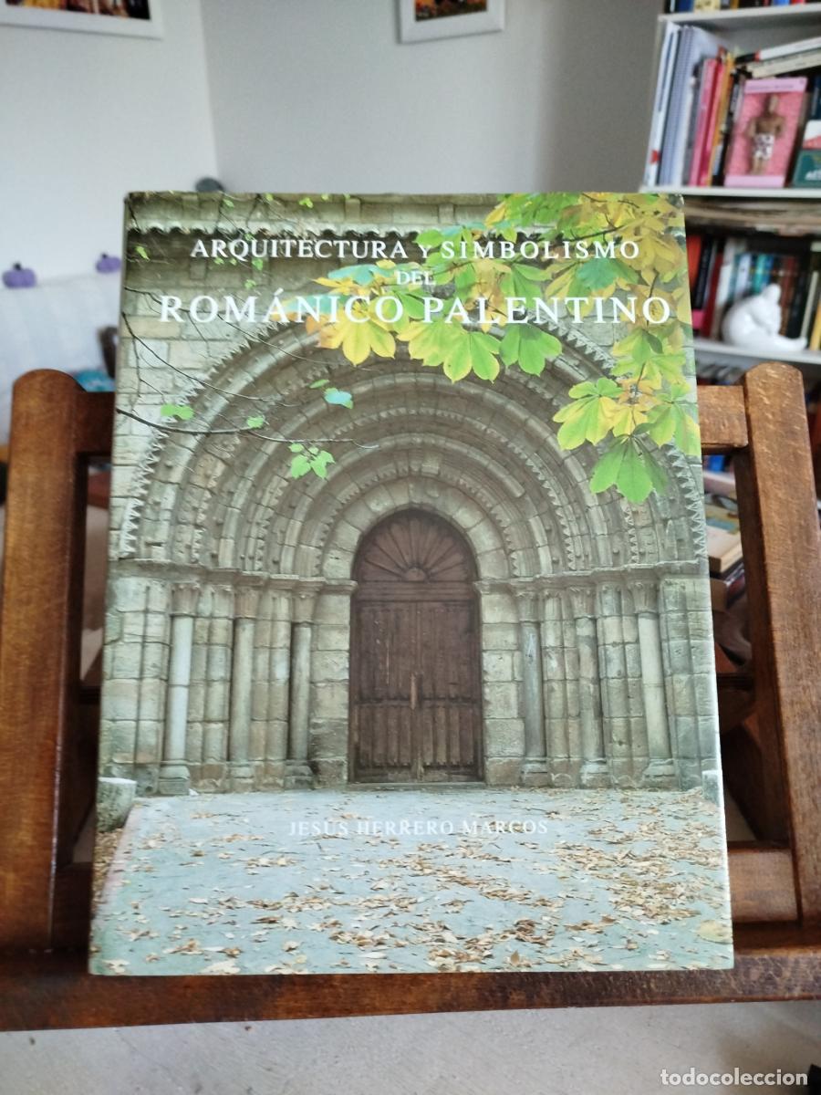 Libros: Arquitectura y simbolismo del rom&aacute;nico palentino - Herrero Marcos, Jes&uacute;s