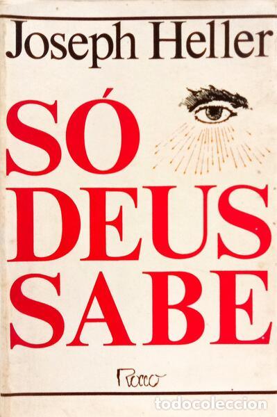 Libros: HELLER. (Joseph) - S&Oacute; DEUS SABE. - Foto 1