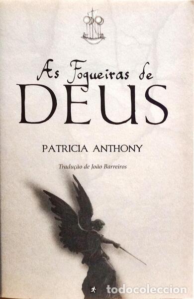 Libros: ANTHONY. (Patricia) - AS FOGUEIRAS DE DEUS. - Foto 2