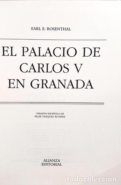 Libros: ROSENTHAL. (Earl E.) - EL PALACIO DE CARLOS V EN GRANADA. - Foto 2