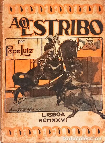 Libros: LUIS. (P&eacute;pe) - AO ESTRIBO. - Foto 1