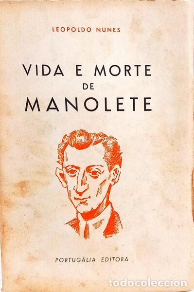 Libros: NUNES. (Leopoldo) - VIDA E MORTE DE MANOLETE. - Foto 1