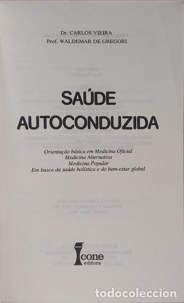 Libros: VIEIRA. (Carlos) e Waldemar de Gregori. - SA&Uacute;DE AUTOCONDUZIDA. - Foto 2
