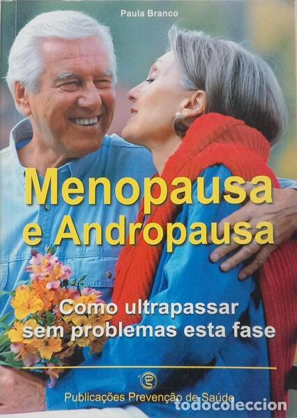 Libros: BRANCO. (Paula) - MENOPAUSA E ANDROPAUSA. - Foto 1