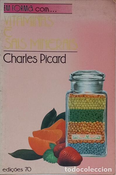 Libros: PICARD. (Charles) - VITAMINAS E SAIS MINERAIS. - Foto 1