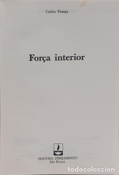 Libros: FRAN&Ccedil;A. (Carlos) - FOR&Ccedil;A INTERIOR. - Foto 2
