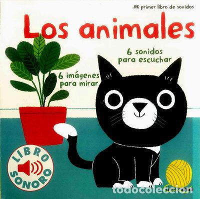 Libros: Los animales. Mi primer libro de sonidos- 9788408134893 - Foto 1