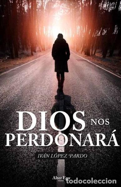 Libros: Dios nos perdonar&aacute;- 9788412384390 - Foto 1