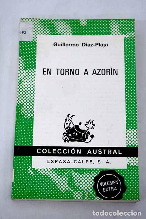 Libros: En torno a Azor&iacute;n: Obra selecta tem&aacute;tica.- D&iacute;az-Plaja, Guillermo - Foto 1