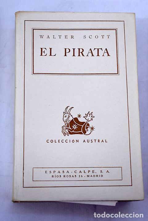 Libros: El pirata: Scott, Walter.- Scott, Walter