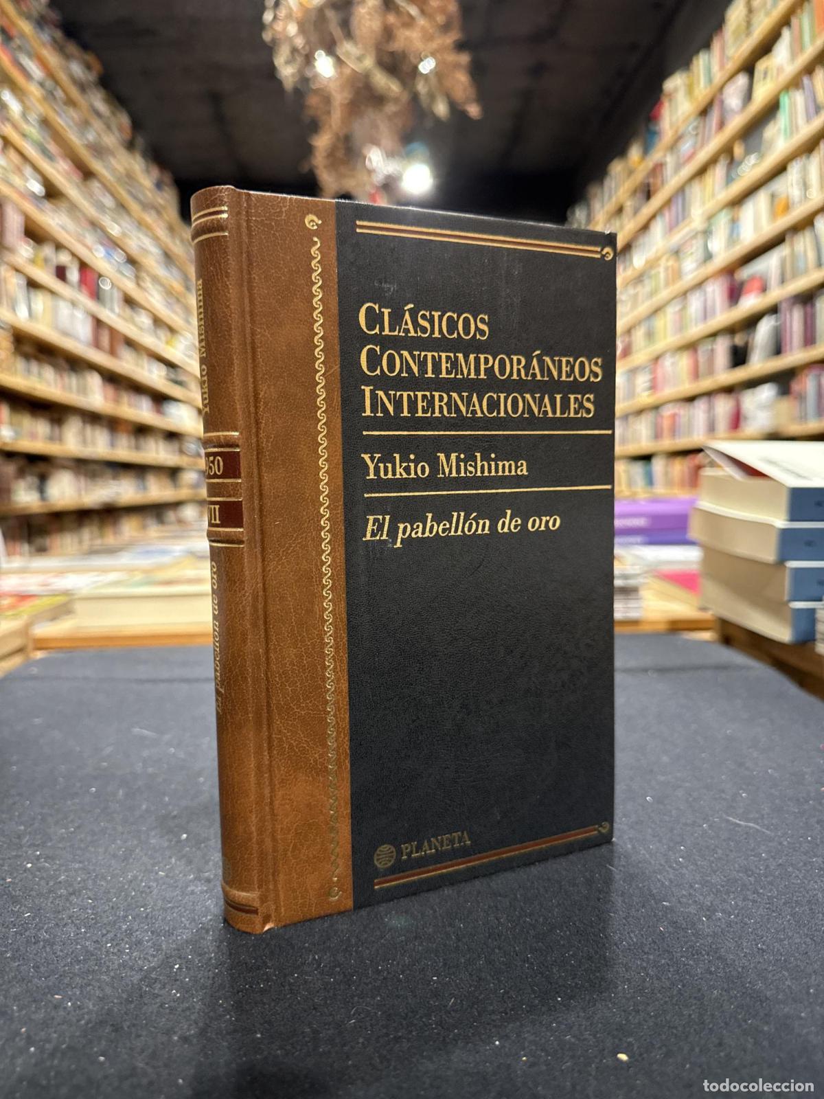 Libros: El pabell&oacute;n de oro - Yukio Mishima