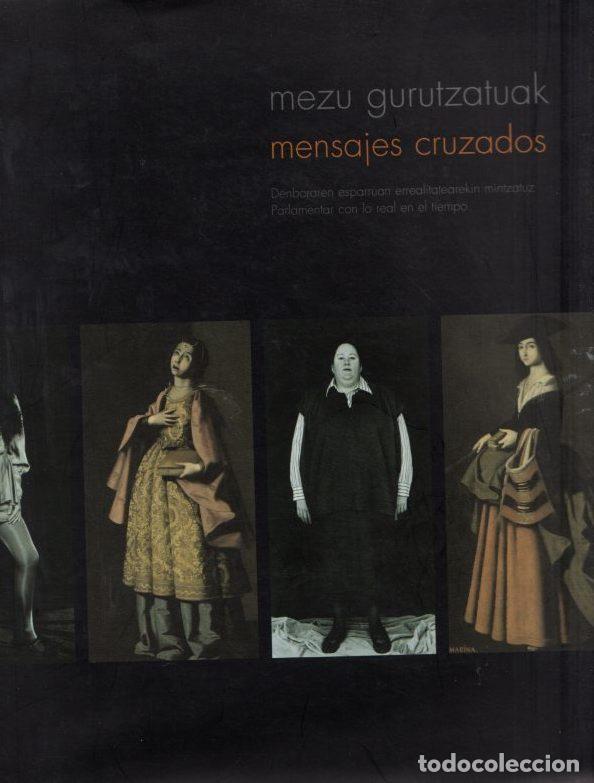 Livros em segunda m&atilde;o: Mezu gurutzatuak / Mensajes cruzados. - NO CONSTA AUTOR
