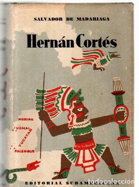Libros: Hern&aacute;n Cort&eacute;s - Madariaga, Salvador de - Foto 1