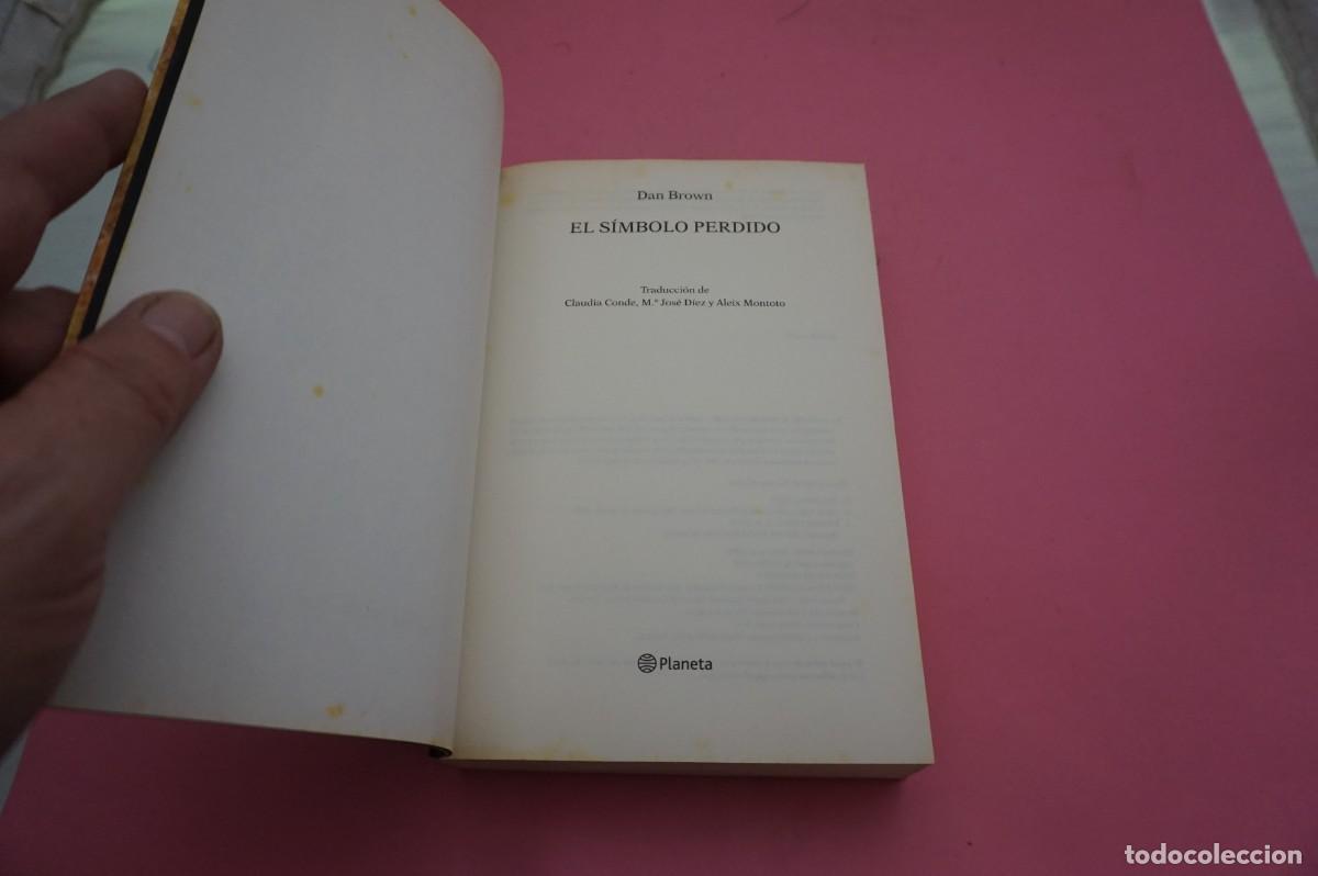 Libros: 21/22C - EL SIMBOLO PERDIDO - DAN BROWN / PLANETA INTERNACIONAL - Foto 2