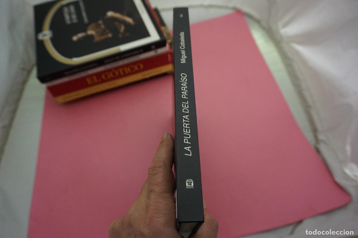 Libros: 16A - LA PUERTA DEL PARAISO - MIGUEL COBALEDA / COLECCION ESCENA - Foto 8