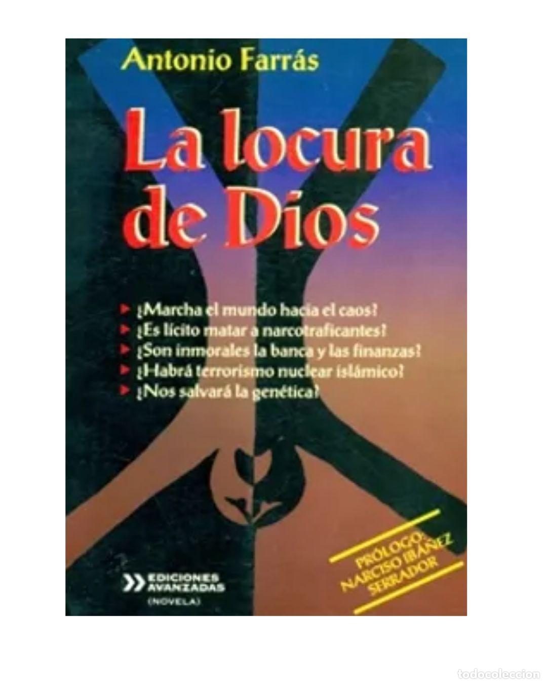 Libros: La Locura de Dios - Antonio Farr&aacute;s - Foto 1