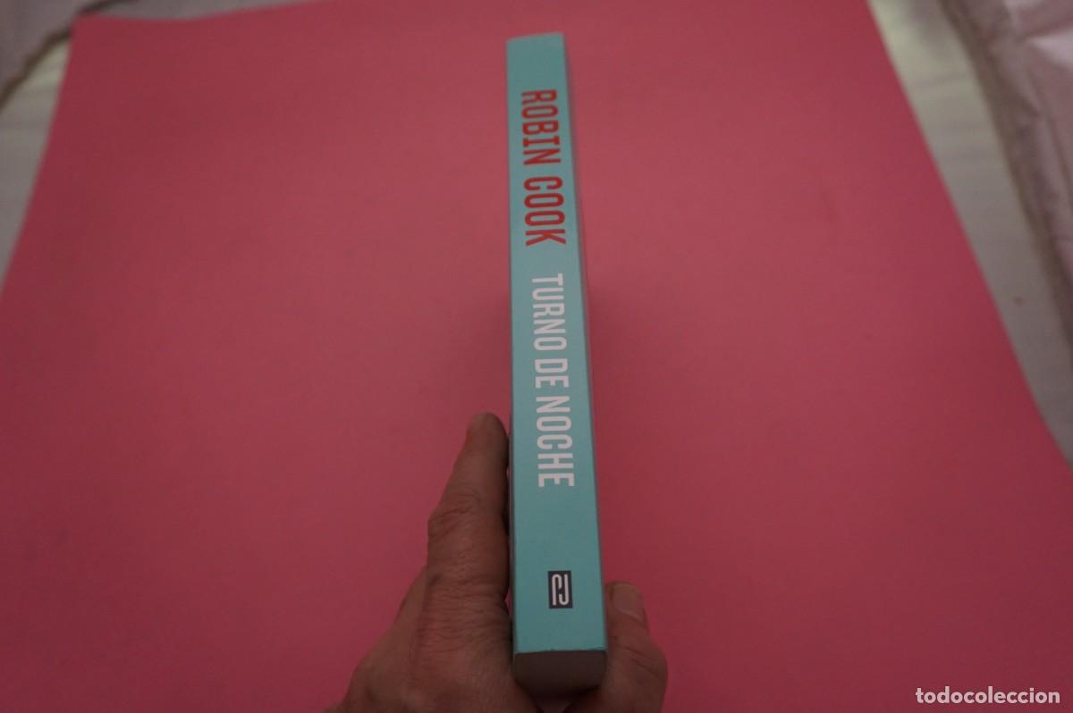Libros: 16A - TURNO DE NOCHE - ROBIN COOK / PLAZA & JANES - Foto 7