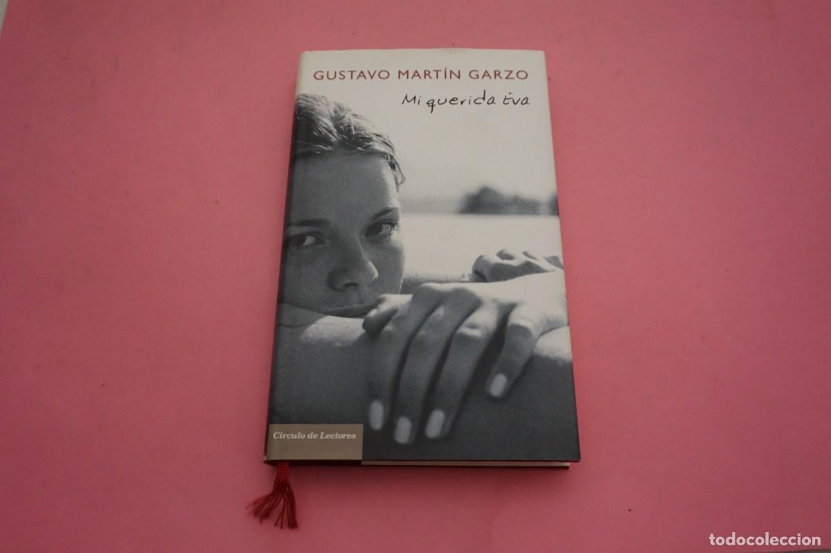 Libros: 14A - MI QUERIDA EVA - GUSTAVO MARTIN GARZO / CIRCULO DE LECTORES - Foto 1