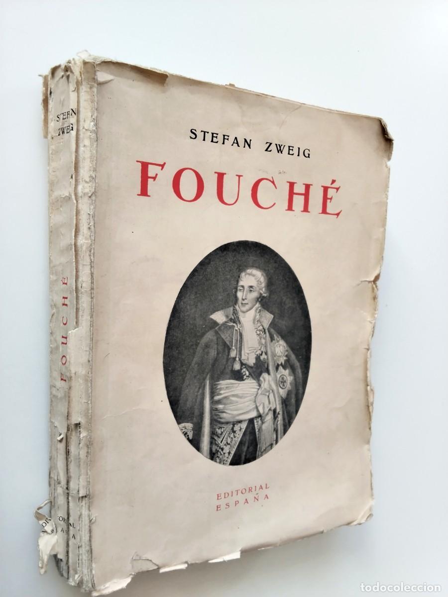 Libros: Stefan Zweig - Fouch&eacute;. Retrato de un pol&iacute;tico