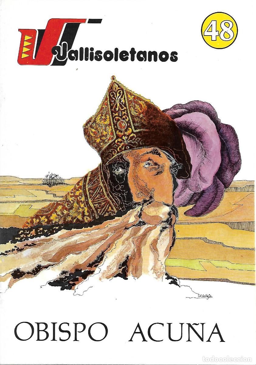 Libri di seconda mano: VALLISOLETANOS: OBISPO ACU&Ntilde;A. N&ordm; 48