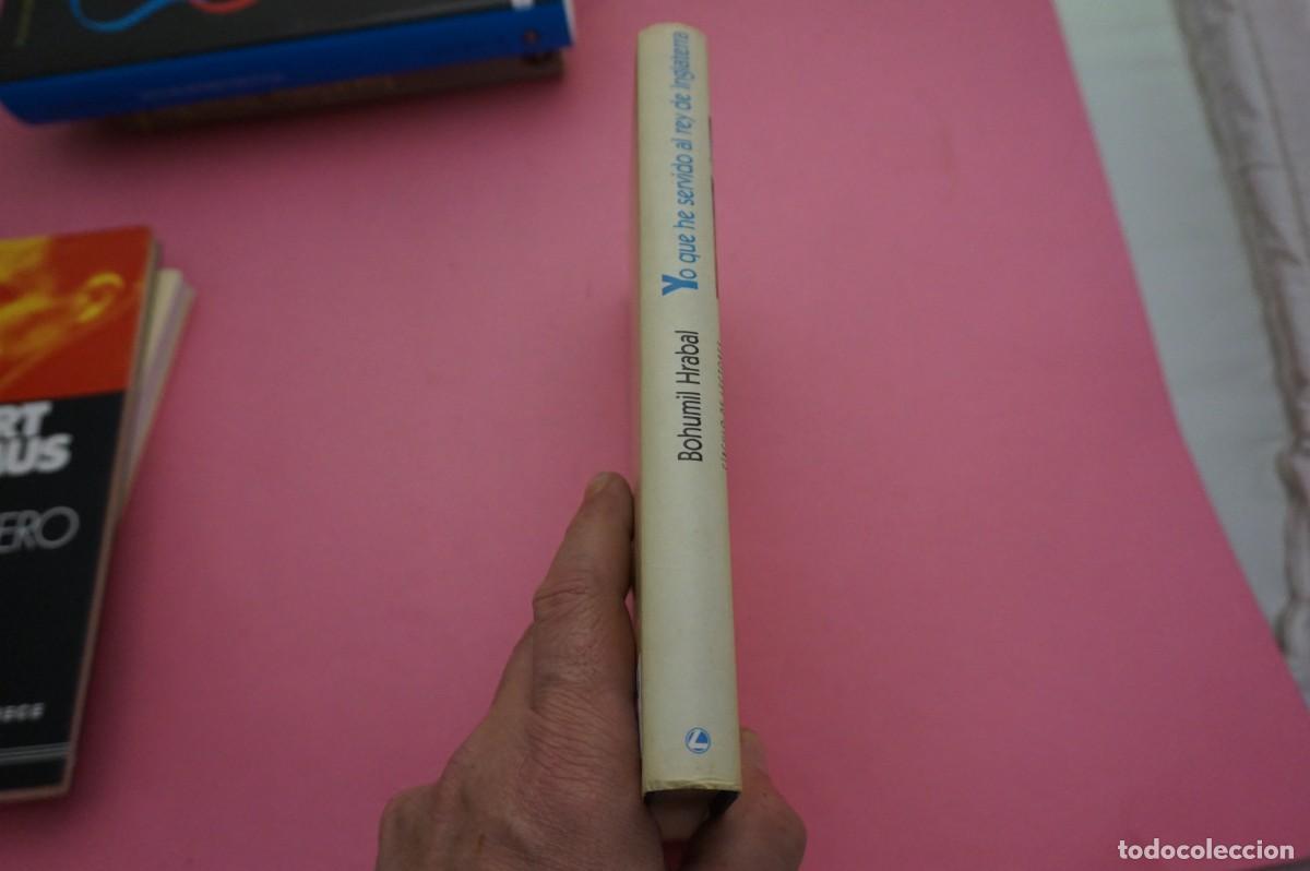 Libros: 14A - YO QUE HE SERVIDO AL REY DE INGLATERRA - BOHUMIL HRABAL / CIRCULO DE LECTORES - Foto 6