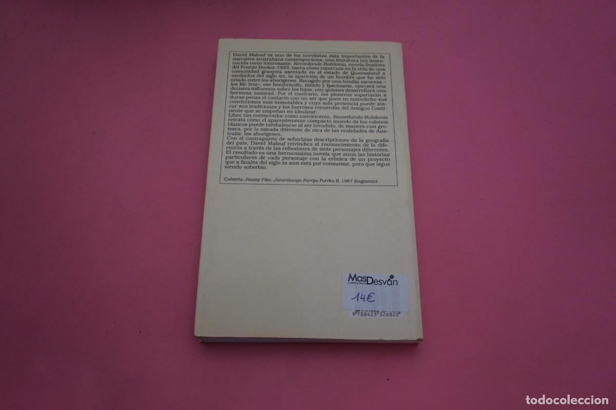 Libros: 14A - RECORDANDO BABILONIA - DAVID MALOUF / EDICIONES DESTINO - Foto 5