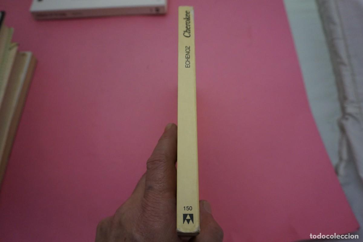 Libros: 15B - CHEROKEE - JEAN ECHENOZ / EDITORIAL ANAGRAMA - Foto 6