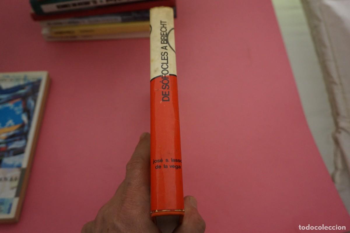 Libros: 15B - DE SOFOCLES A BRECHT - JOSE S. LASSO DE LA VEGA / EDITORIAL PLANETA - Foto 6