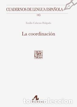 Libros: LA COORDINACI&Oacute;N (145) - , CABEZAS HOLGADO - Foto 1