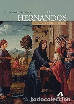 Libros: HERNANDOS, LOS - , G&Oacute;MEZ FRECHINA, - Foto 1