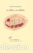 Libros: EL D&Iacute;A, LOS D&Iacute;AS - , SANTIAGO BOLA&Ntilde;O - Foto 1