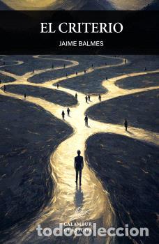 Libros: EL CRITERIO - , BALMES, JAIME - Foto 1
