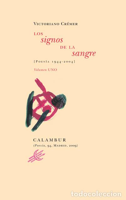 Libros: LOS SIGNOS DE LA SANGRE - , CREMER ALONSO, - Foto 1