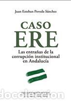 Libros: CASO ERE - POVEDA SANCHEZ, Juan Esteban, - Foto 1