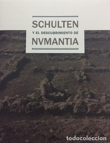 Libros: SCHULTEN Y EL DESCUBRIMIENTO DE NUMANCIA - ARLEGUI, Marian, - Foto 1