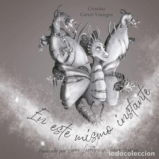Libros: EN ESTE MISMO INSTANTE - CORT&Eacute;S VINIEGRA, CRISTINA