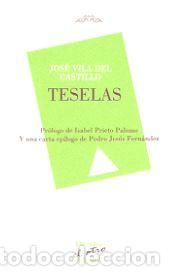 Libros: TESELAS - VILA DEL CASTILLO, Jose, - Foto 1