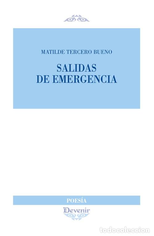 Libros: SALIDAS DE EMERGENCIA - TERCERO BUENO, MATILDE - Foto 1