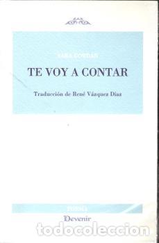 Libri di seconda mano: TE VOY A CONTAR - GORDAN, Sara,