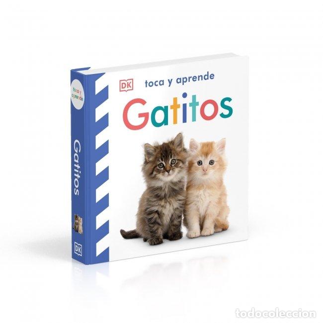 Libros: TOCA Y APRENDE - GATITOS - DK, - Foto 1