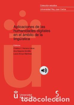 B&uuml;cher: APLICACIONES DE LAS HUMANIDADES DIGITALES EN EL &Aacute;MBITO DE L - VVAA