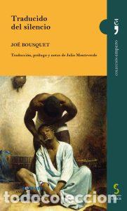 Libros: TRADUCIDO DEL SILENCIO - BOUSQUET, JO&Euml; - Foto 1