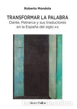 Libros: TRANSFORMAR LA PALABRA - MONDOLA, ROBERTO - Foto 1
