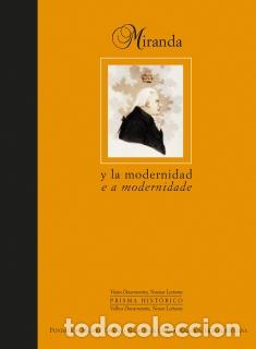 Libros: II. FRANCISCO DE MIRANDA Y LA MODERNIDAD EN AM&Eacute;RICA - , estudio de Zeus
