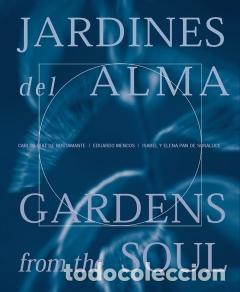 Libros: JARDINES DEL ALMA - MENCOS, EDUARDO, - Foto 1