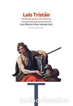 Libros: LUIS TRISTAN - P&Eacute;REZ VELARDE (ED.), LUIS ALBERTO - Foto 1